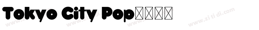 Tokyo City Pop字体转换